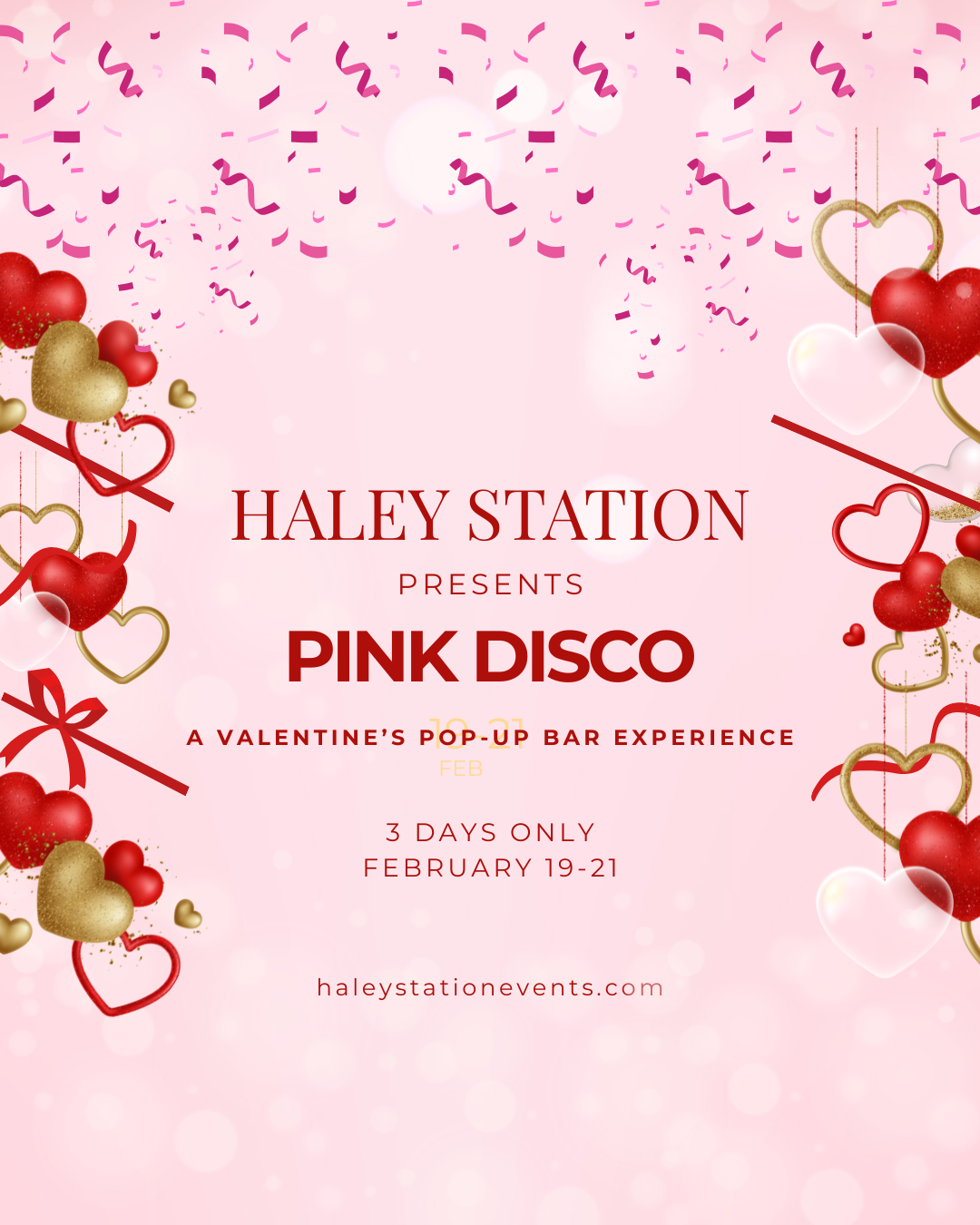 Pink Disco - A Valentine's Pop-up bar experience Feb 19-21